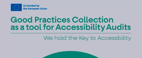 "Good Practices Collection as a Tool for Accessibility Audits" is published in 4 languages!!